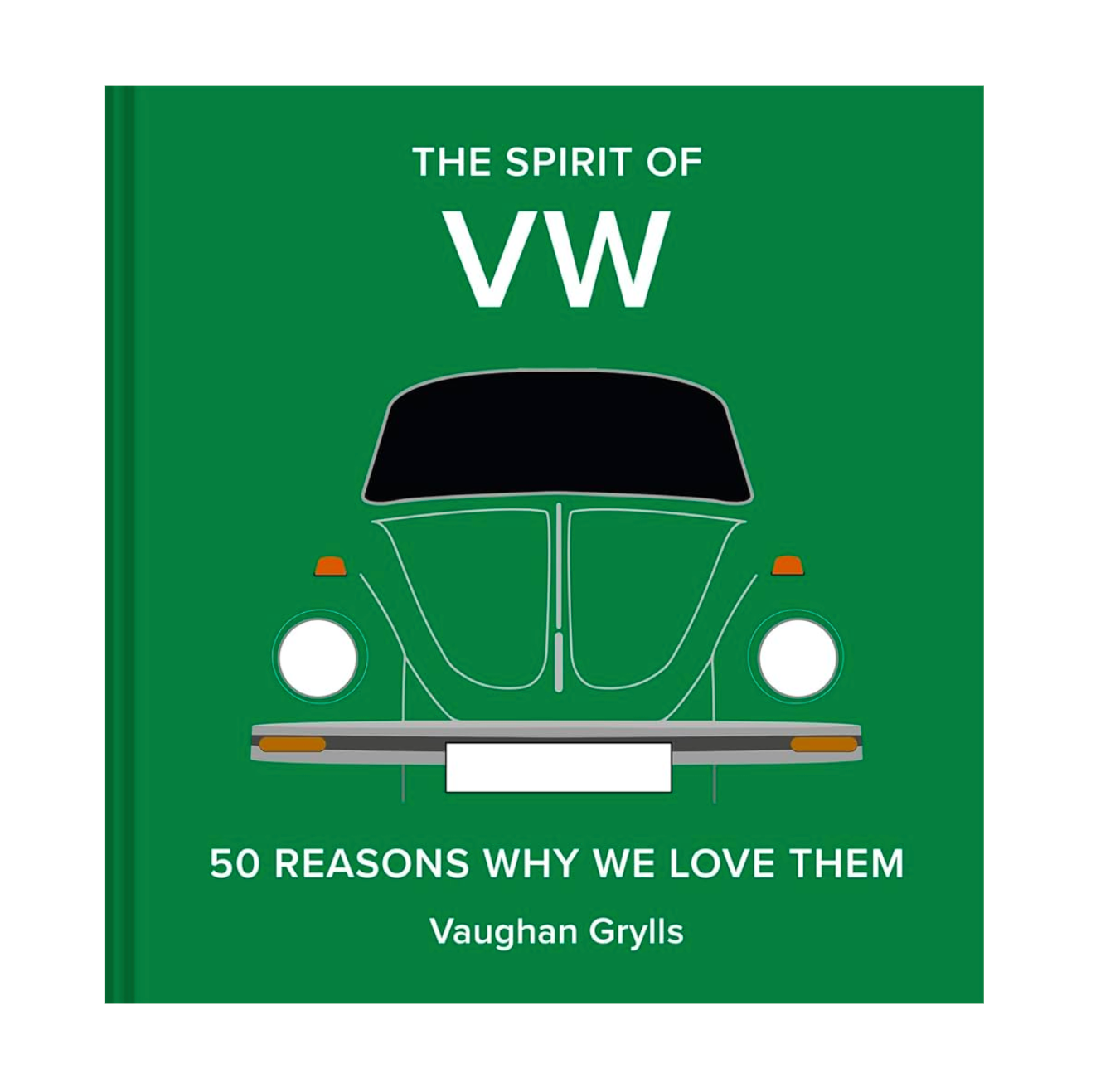 THE SPIRIT OF VW BOOK